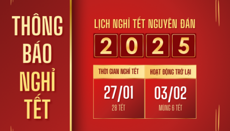 THÔNG BÁO NGHỈ TẾT 2025 